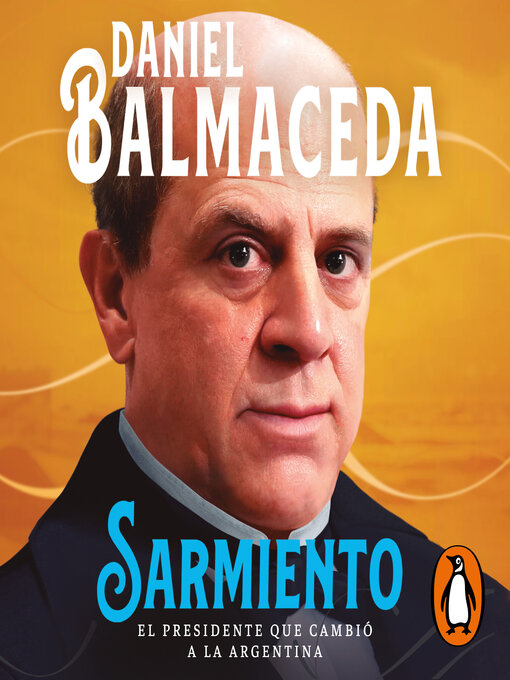 Title details for Sarmiento by Daniel Balmaceda - Wait list